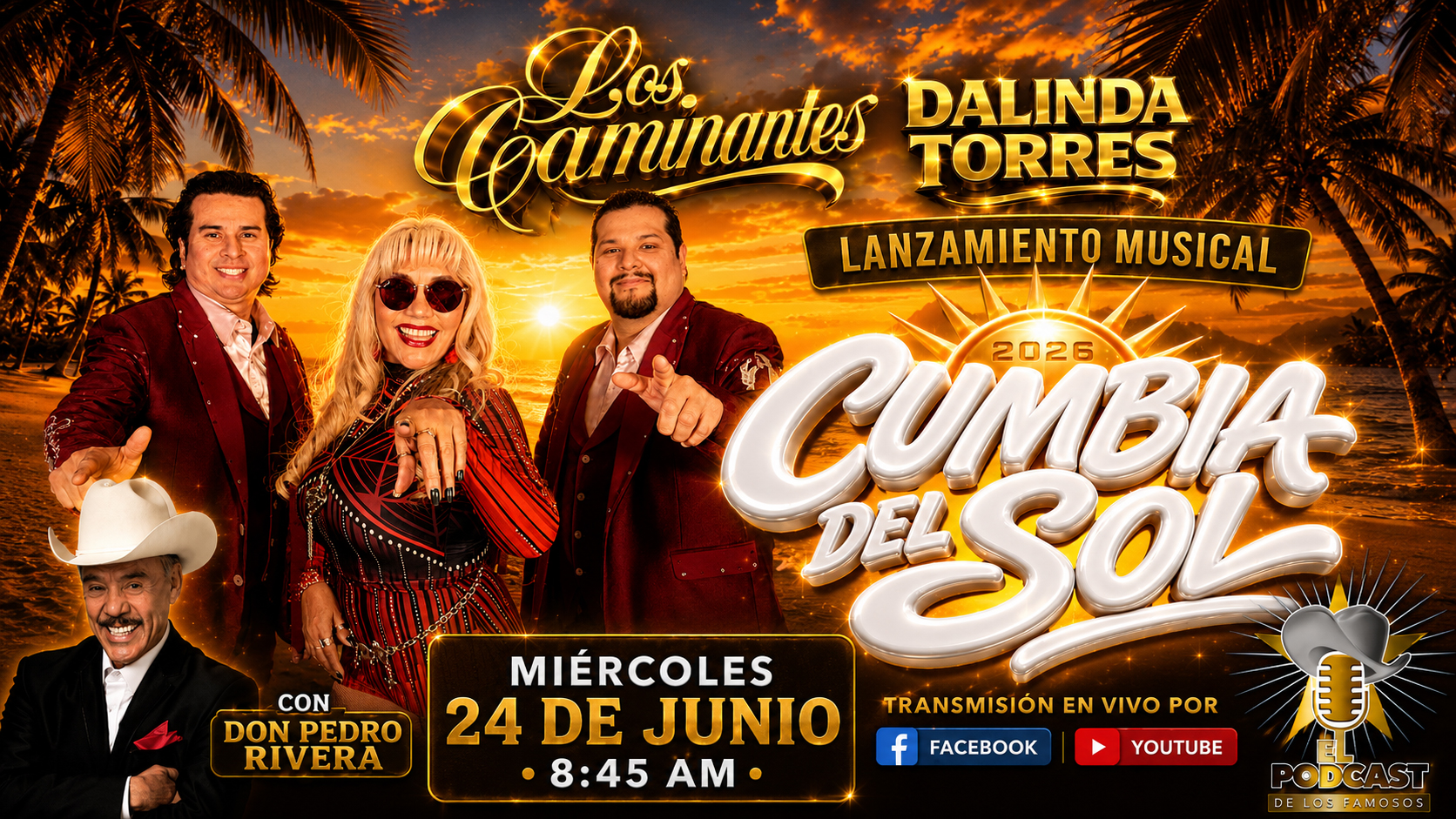 Anuncio horizontal de Cumbia del Sol con Los Caminantes, Dalinda Torres y Don Pedro Rivera